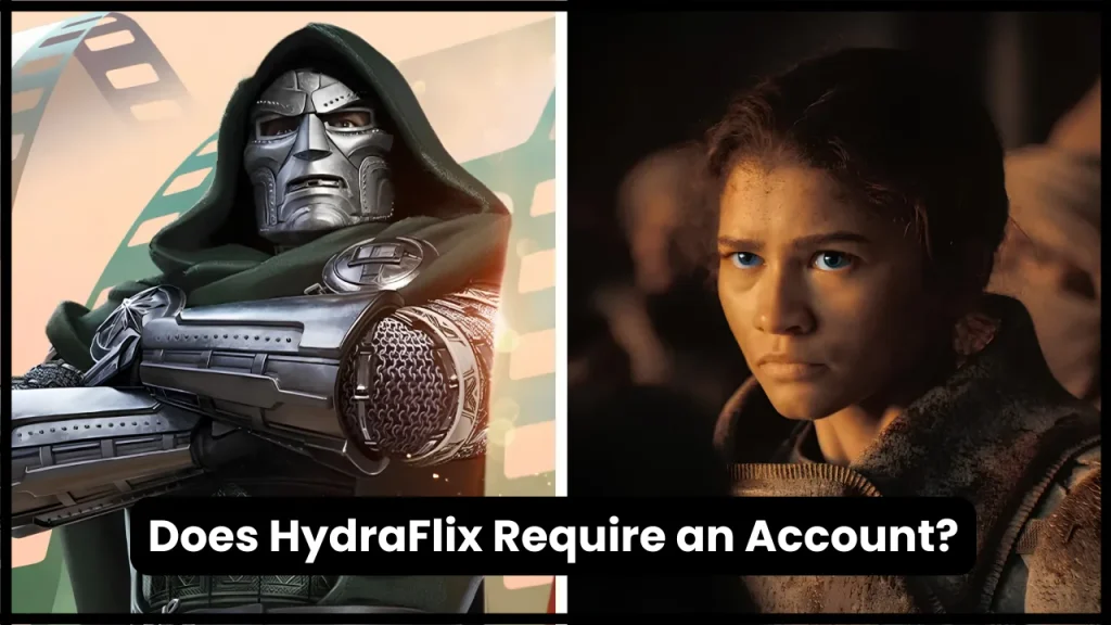 Does HydraFlix Require an Account?